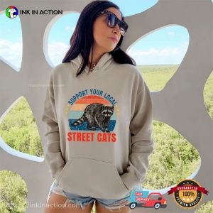 Support Local Street Cat, Cute Raccoon Retro Shirt
