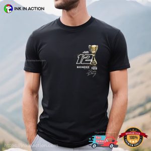 Team Penske 12 Champion Bodyarmor NAS T Shirt 2