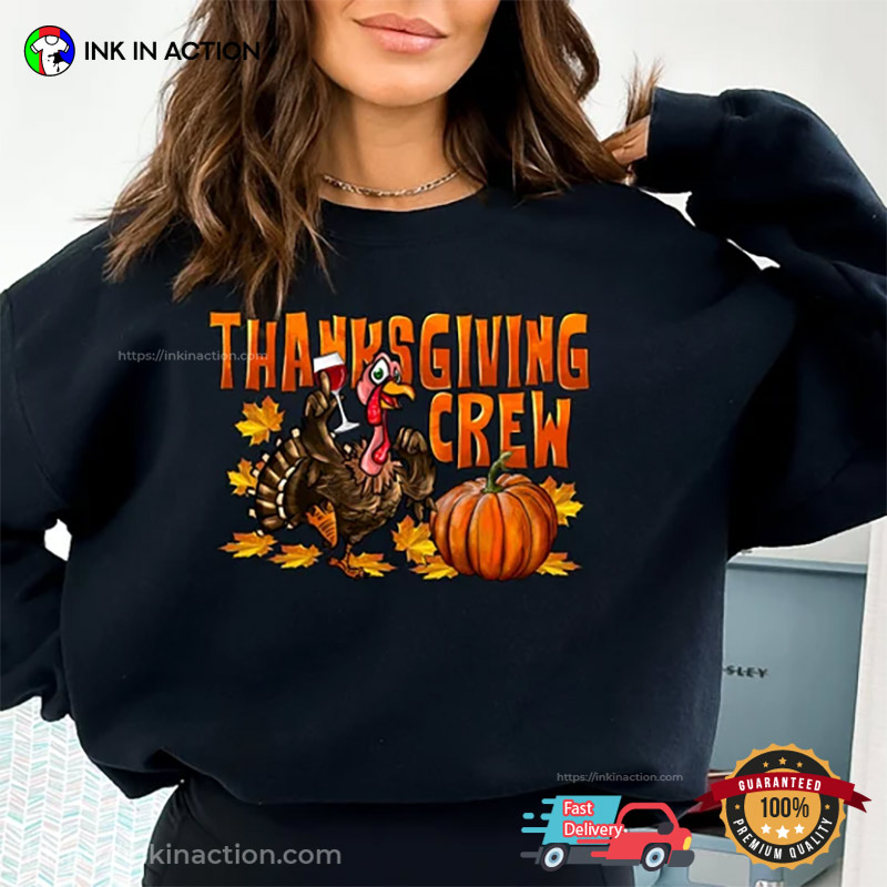 Thanksgiving Crew Trending Shirt, Thanksgiving Shirt Idea