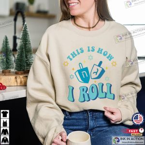 This Is How I Roll Happy Hanukkah Shirt