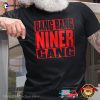 Bang Bang Niner Gang San Francisco 49ers Graphic Shirt