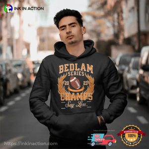 bedlam 2023 Series Champion Say Less T Shirt 3