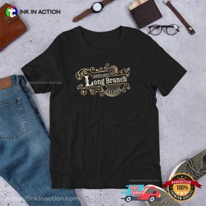 long branch saloon Classic TV Shirt 3