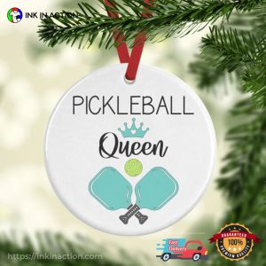 Pickleball Queen, Funny Pickleball Ornament