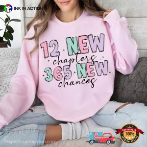 12 New Chapters 365 New Chances, Happy Holiday Shirt