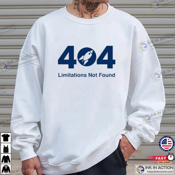 404 Limitations Not Found Rocket T-Shirt