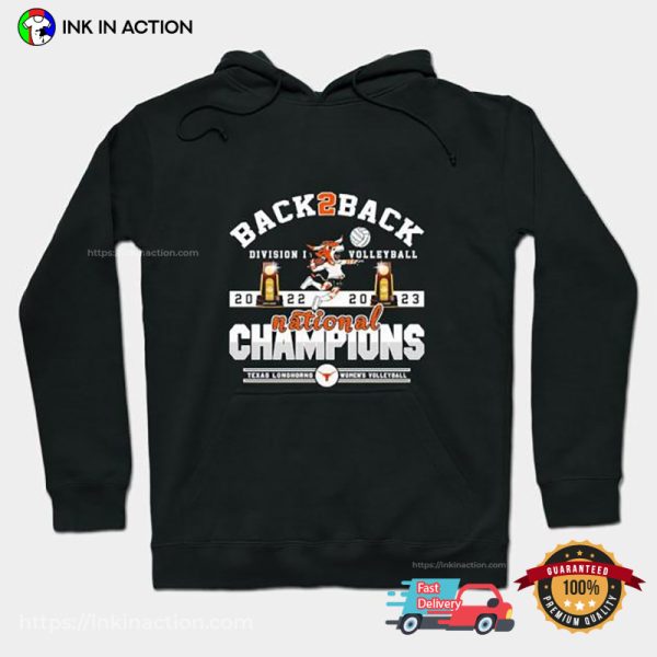 Back2Back 2022 – 2023 National Champions Volleyball Texas Longhorns T Shirt