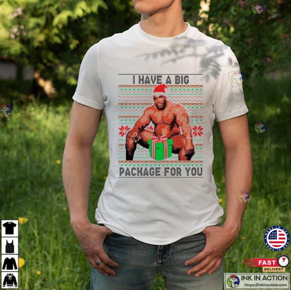 Barrys Big Package For You Ugly Christmas Funny Graphic Tees