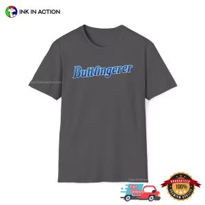 Butterfinger funny adult humor shirts 1