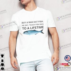 Buy A Man Eat Fish Parody T Shirt