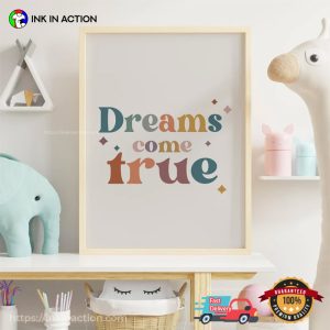 Dreams Come True Colorful Kid Room Art 3