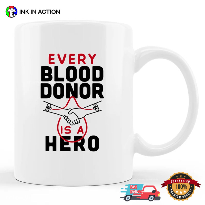 Evert Blood Donor Is A Hero Coffee Cup