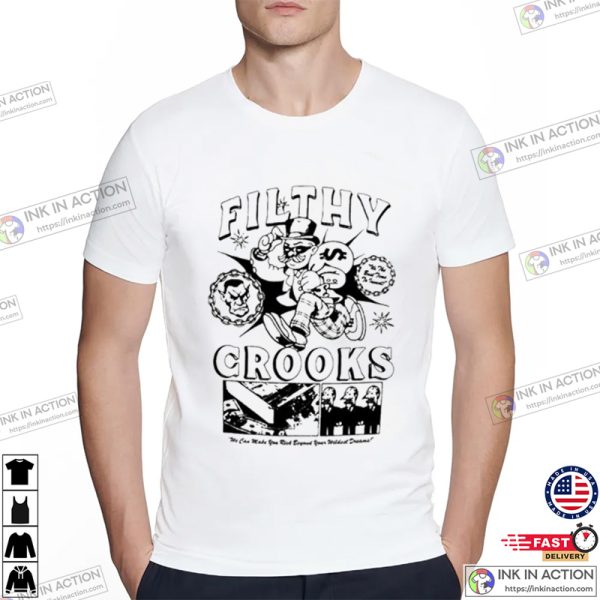 Filthy Crooks Rick Thief Trending T-shirt