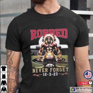 Florida State Football Robbed Never Forget Mascot 2023 T shirt 1