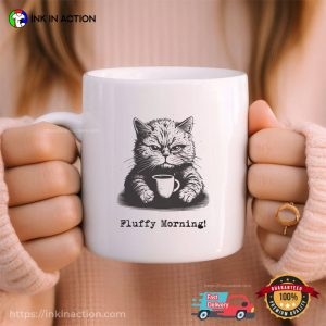 Fluffy Morning Cat Funny Coffee Mug 1