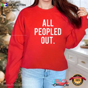 Funny Introverts, All Peopled Out, Anti Social Shirts 3