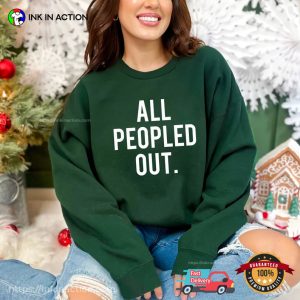 Funny Introverts, All Peopled Out, Anti Social Shirts 4