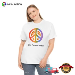 Give Pizza A Chance Peace Pizza T-Shirt, Cheese Pizza Day