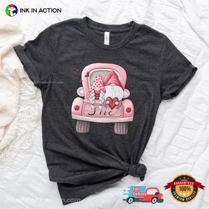 Gnome Love Car Cute Tee, happy valentine s Day 3