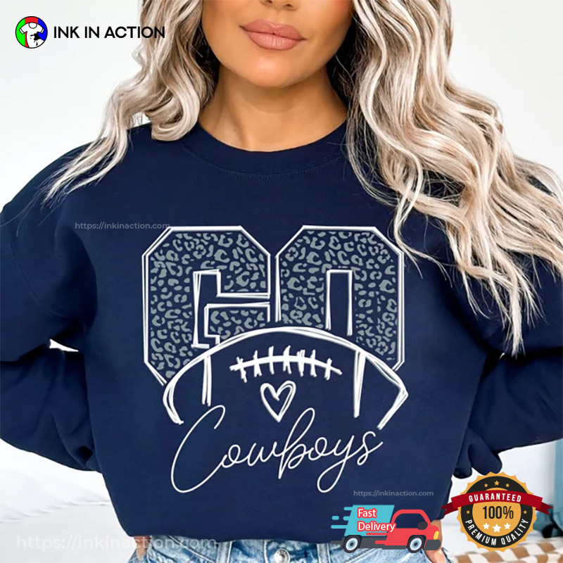 Dallas Cowboys Dallas Cowboys Sweatshirt Go Cowboys Game Day Shirt Football  Season 