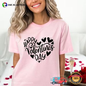 Happy Valentine's Day Sweet Heart T Shirt 3