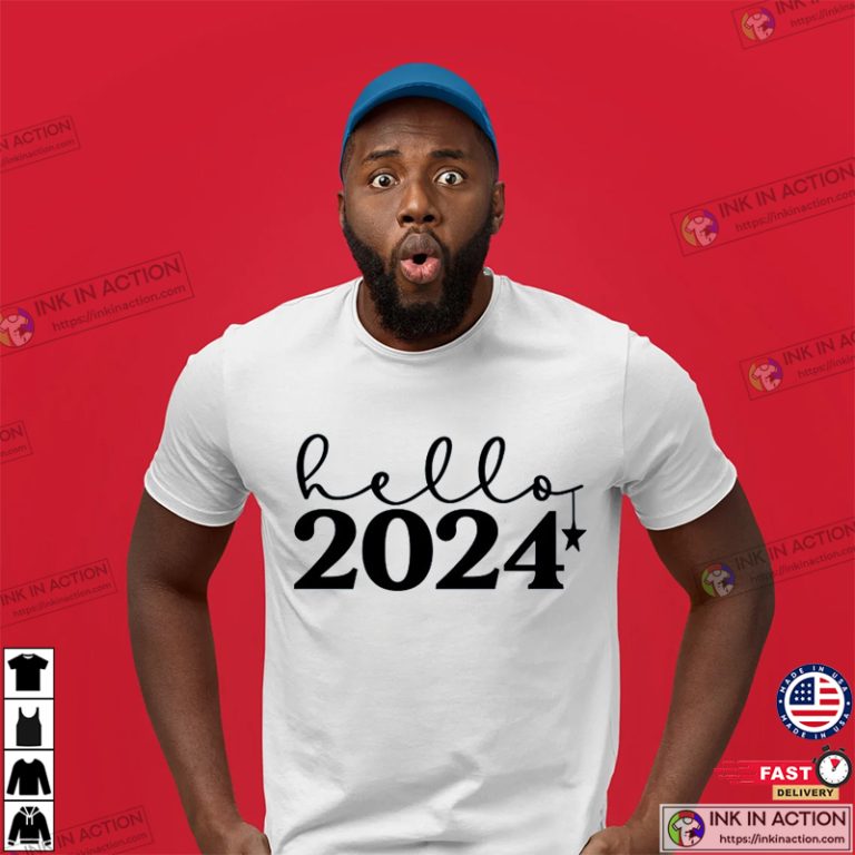 Hello 2024 Funny Happy New Year 2024 Tee Print Your Thoughts Tell   Hello 2024 Funny Happy New Year 2024 Tee 1 768x768 