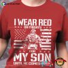 I Wear Red On Friday For My Son USA Military T-Shirt