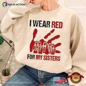 I Wear Red for My Sisters Comfort Colors T Shirt, national red day Merch 4