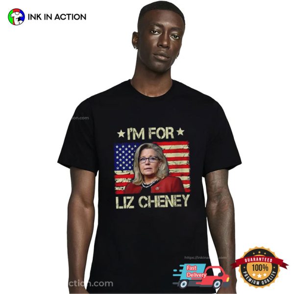 I’m For Liz Cheney USA Vintage T-shirt