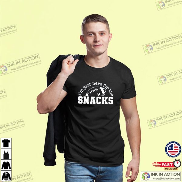 I’m Just Here For The Snacks For Sunday Game Day T-Shirt, Superbowl Sunday 2024 Merch