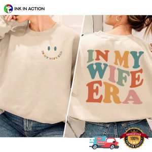 In My Wife Era Groovy Marry 2 Sided Shirt, National Couples Day Merch