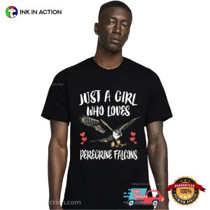 Just A Girl Who Loves Peregrine Falcons Shirt 1