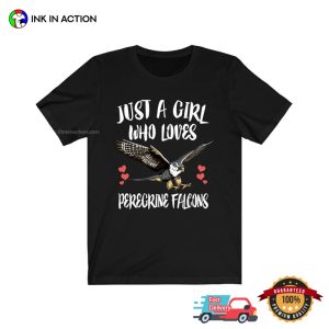 Just A Girl Who Loves Peregrine Falcons Shirt 2