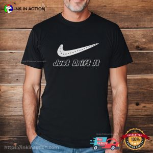 Just Drift It Nike Logo T-Shirt