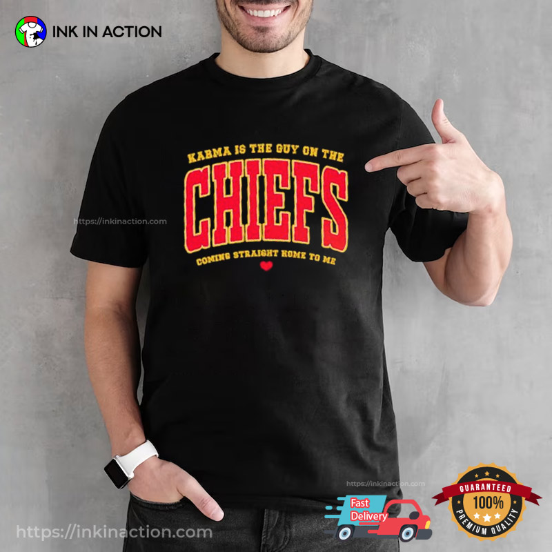 Karma Is The Guy On The Chiefs Sport T-shirt