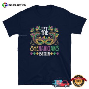 Let The Shenanigans Begin carnival mask Tee, mardi gras 2024 Merch 4