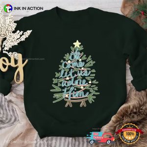 Let Us Adore Him Christian Christmas Tree T-shirt