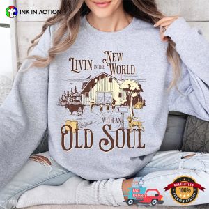 Living In A New World With An Old Soul Oliver Anthony Country Music Tee 3