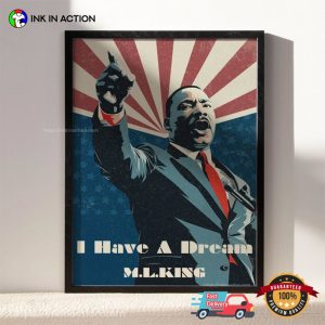 M.L.King I Have A Dream Motivational Quote Poster 3