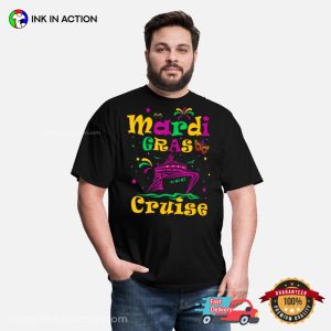 Mardi Gras Cruise Ship Vacation T Shirt, mardi gras themed party Merch 2