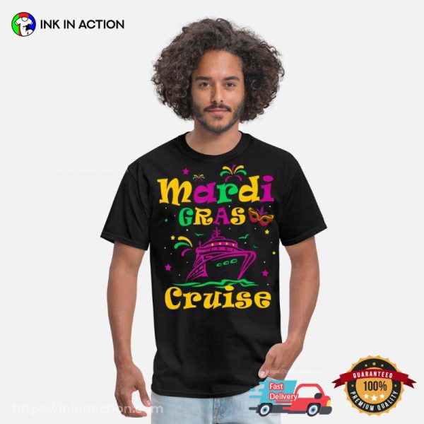 Mardi Gras Cruise Ship Vacation T-Shirt, Mardi Gras Themed Party Merch