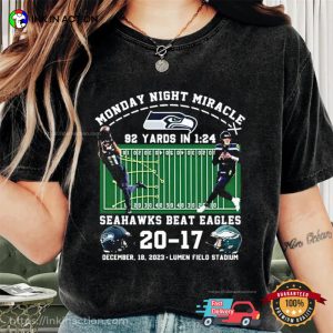 Monday Night Miracle Seahawks Beat Eagles Football T-Shirt