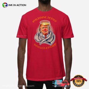 Orange Jesus Donald Trump Shirt 4