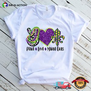 Peace Love Mardi Gras Art Sign Tee, fat tuesday 2024 Merch 3