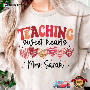 Personalized Teaching Sweet Hearts Groovy T Shirt, teacher valentine gifts 2