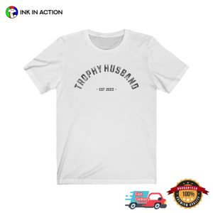 Personalized Trophy Husband Funny Husband Wife Tees