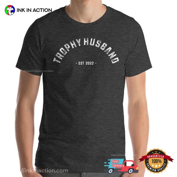 Personalized Trophy Husband Funny Husband Wife Tees