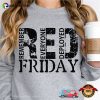 Remember Everyone Deployed Red Friday Veteran Shirt