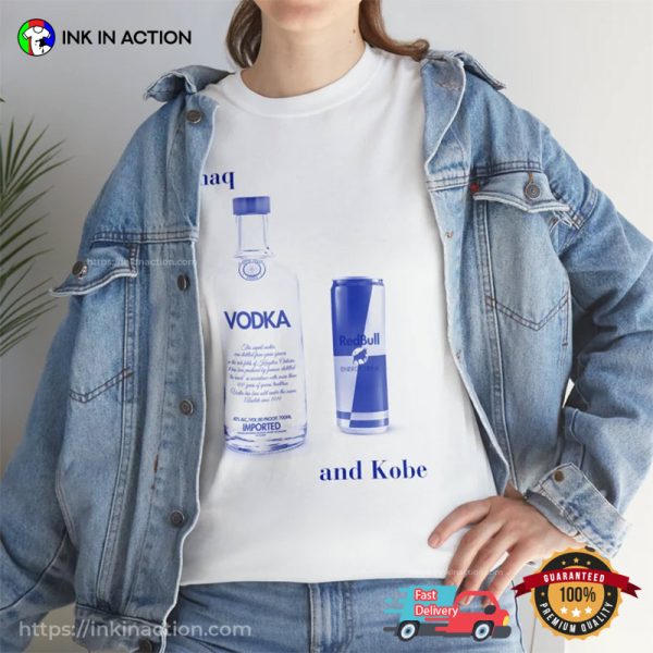 Shaq And Kobe Vodka And Redbull Perfect Team T-Shirt