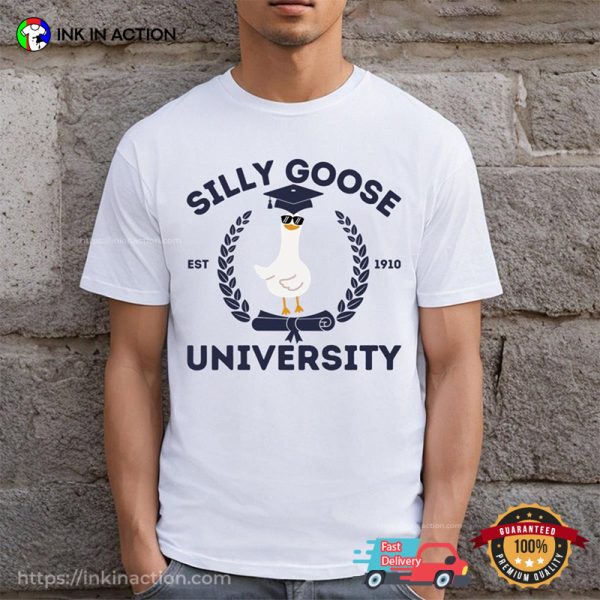 Silly Goose Graduation University 1910 Funny T-Shirt